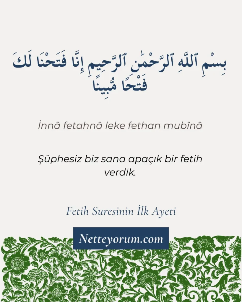 Fetih Suresinin İlk Ayeti – Arapça ve Türkçe Okunuşu