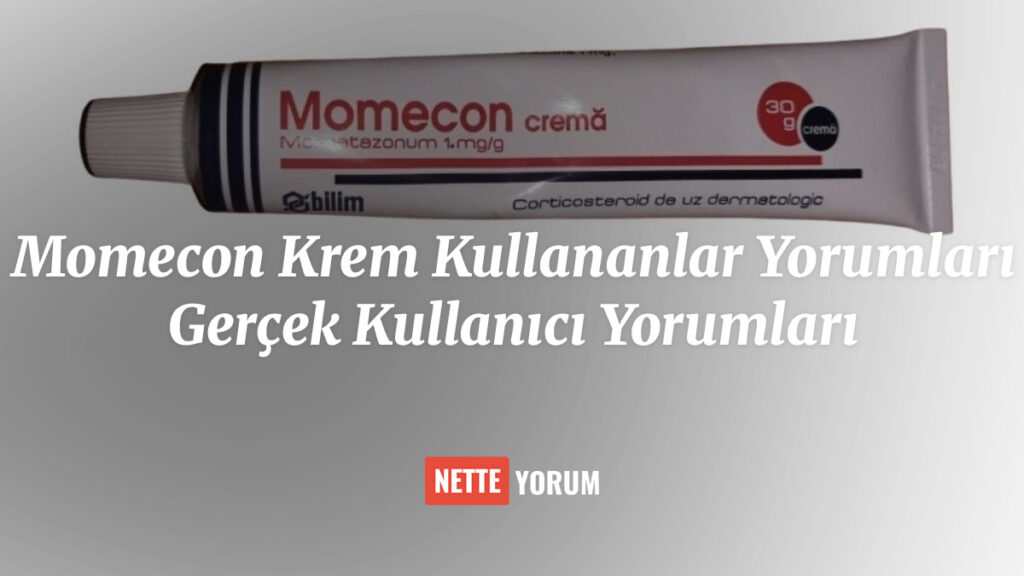 Momecon Krem Kullananlar Yorumları - Gerçek Kullanıcı Yorumları