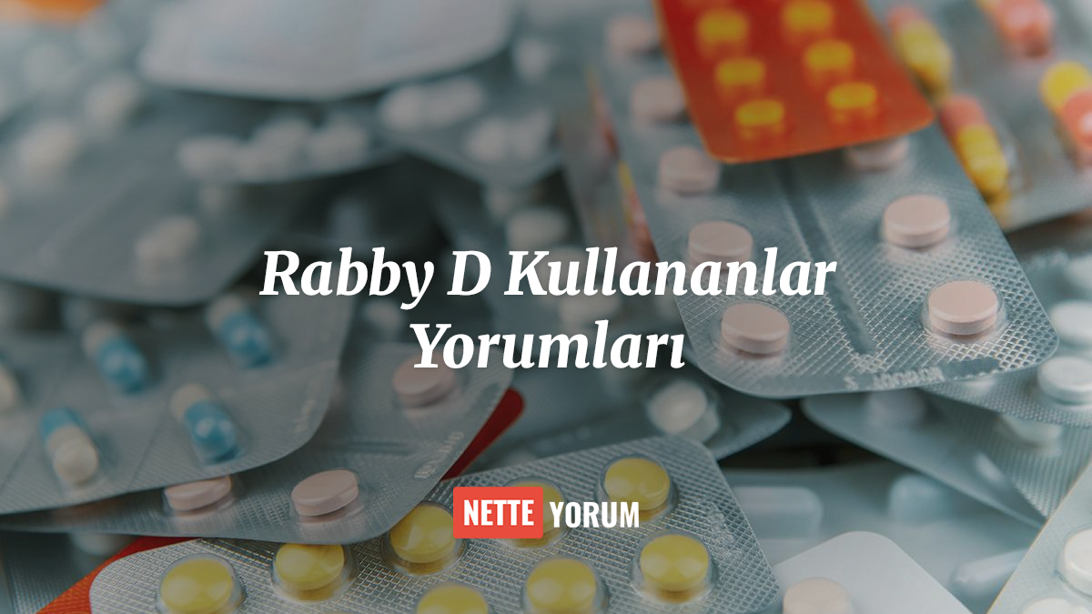 Rabby D Kullananlar Yorumları