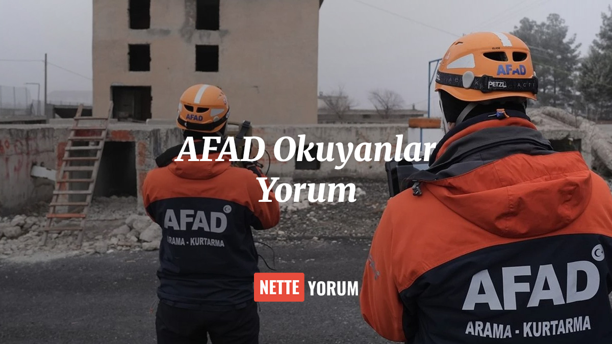 AFAD Okuyanlar Yorum