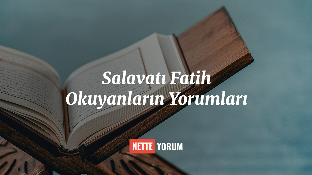 Salavatı Fatih Okuyanların Yorumları