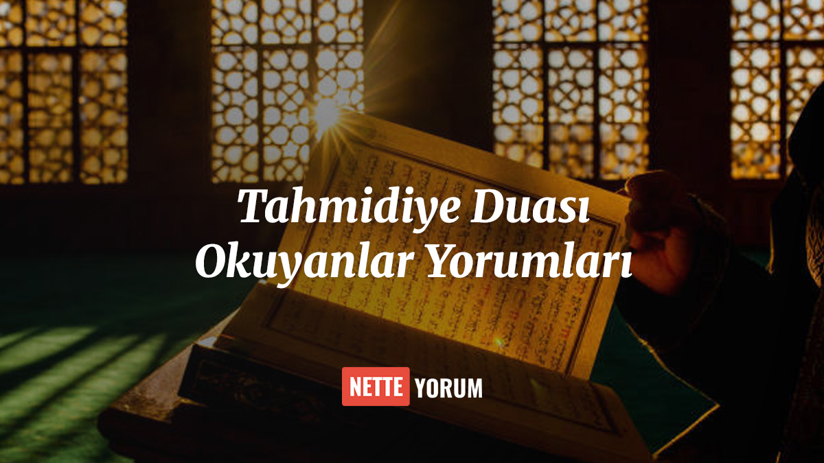 Tahmidiye Duası Okuyanlar Yorumları