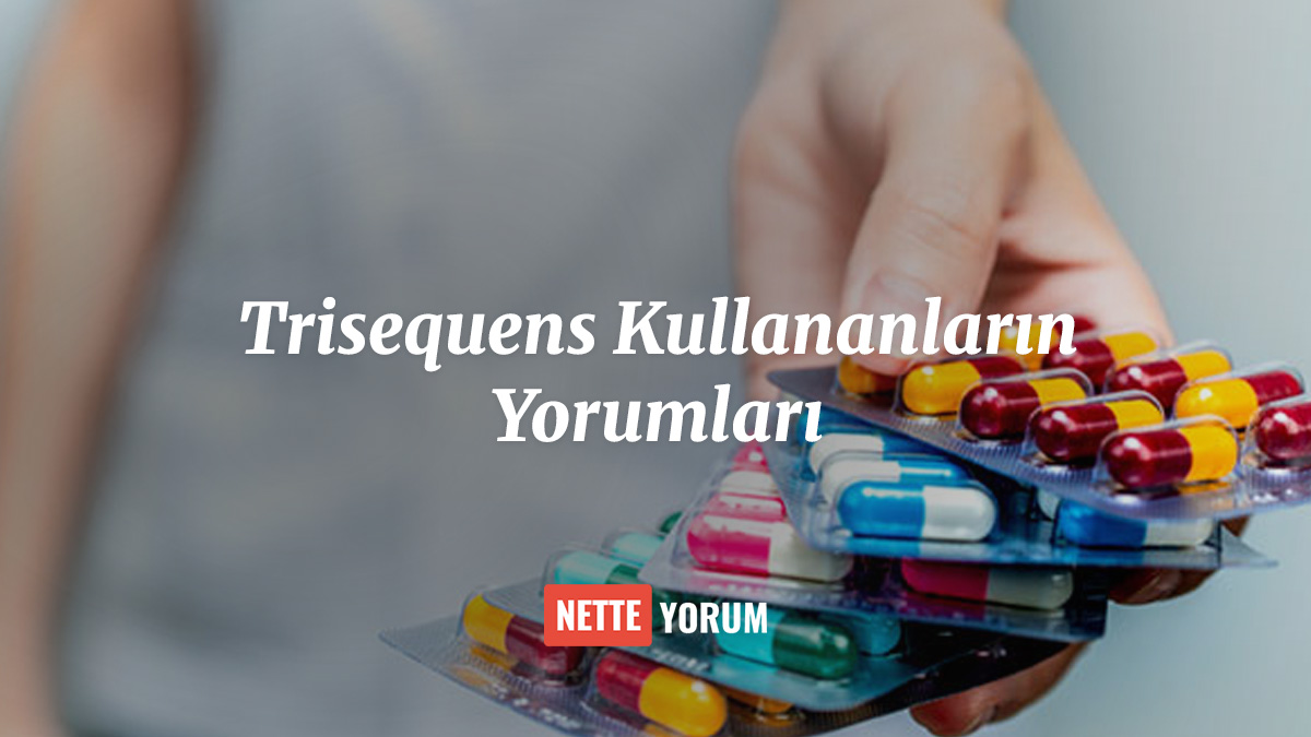 Trisequens Kullananların Yorumları