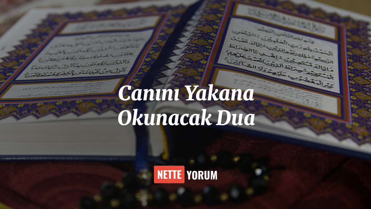 Canını Yakana Okunacak Dua
